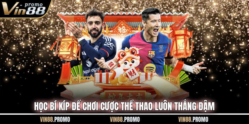 Học bí kíp để chơi cược thể thao luôn thắng đậm